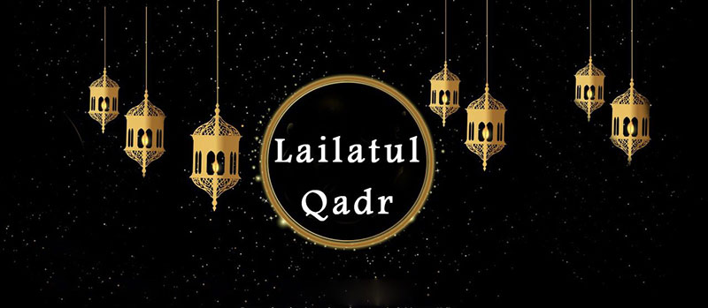 Essential Facts About Laylatul Qadr
