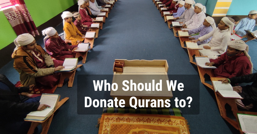Who should we donate Qurans