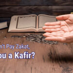 if you don't pay zakat are you a kafir