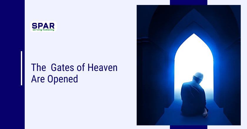 The Gates of Heaven Are Opened