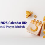 Ramadan 2025 Calendar UK