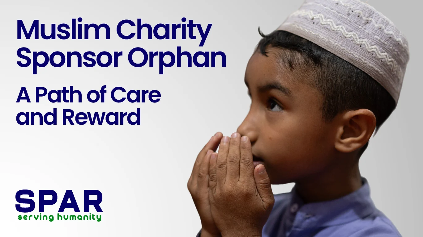 Muslim Charity Sponsor Orphan: A Path of Care and Reward 1 muslim charity sponsor orphan