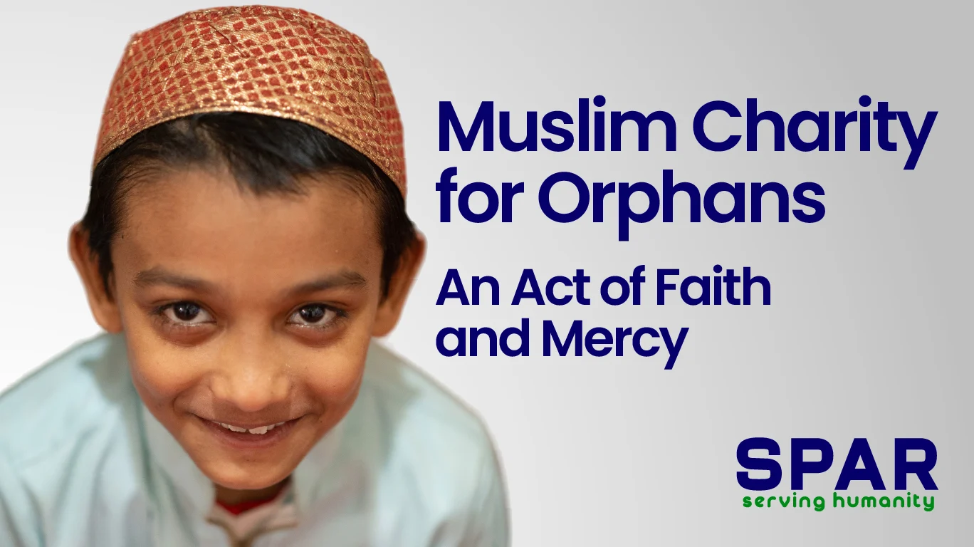 Muslim Charity for Orphans: An Act of Faith and Mercy 1 Muslim charity for orphans