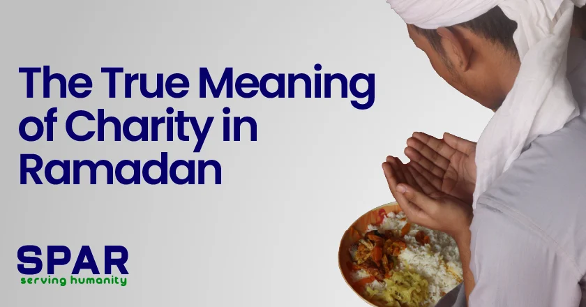 The True Meaning of Charity in Ramadan