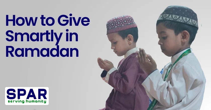How to Give Smartly in Ramadan