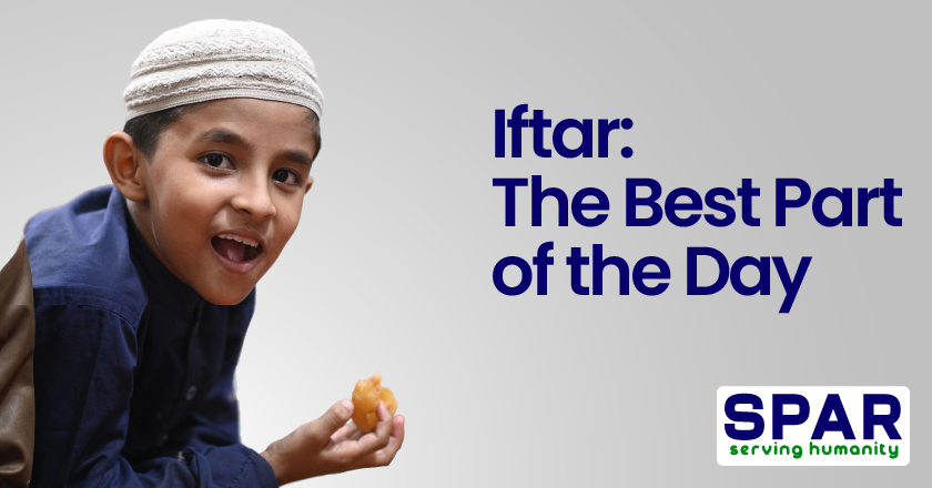 Iftar The Best Part of the Day