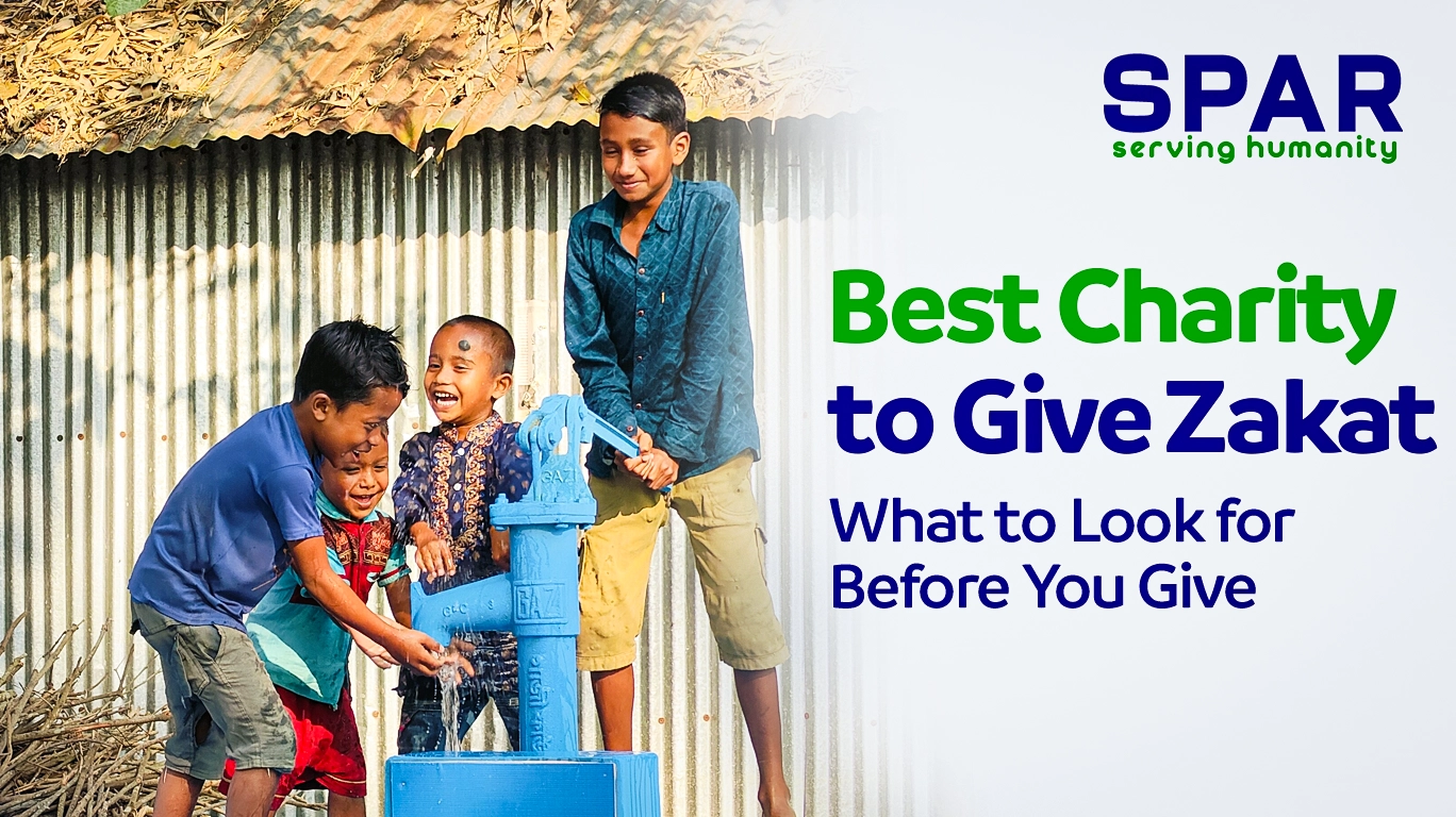 Best Charity to Give Zakat: What to Look for Before You Give