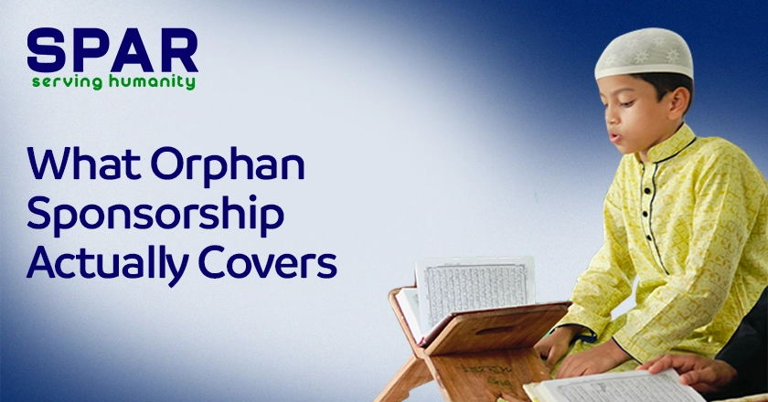 What Orphan Sponsorship Actually Covers