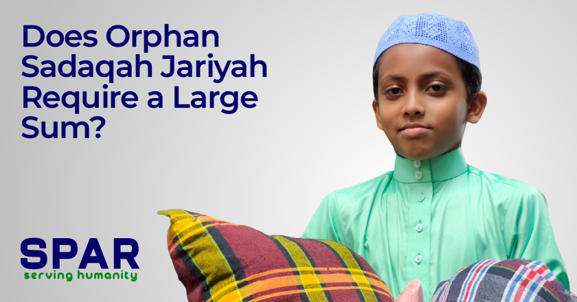Orphan Sadaqah Jariyah: Why Sponsoring a Child Is the Gift That Never Stops 2 Does Orphan Sadaqah Jariyah Require a Large Sum