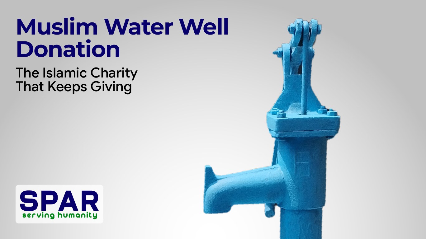 Muslim Water Well Donation: The Islamic Charity That Keeps Giving