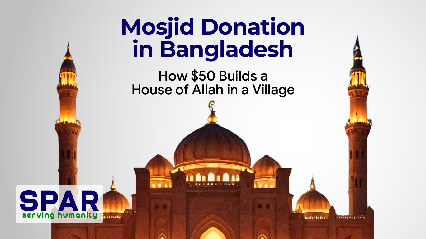 Mosjid Donation in Bangladesh: How $50 Builds a House of Allah in a Village