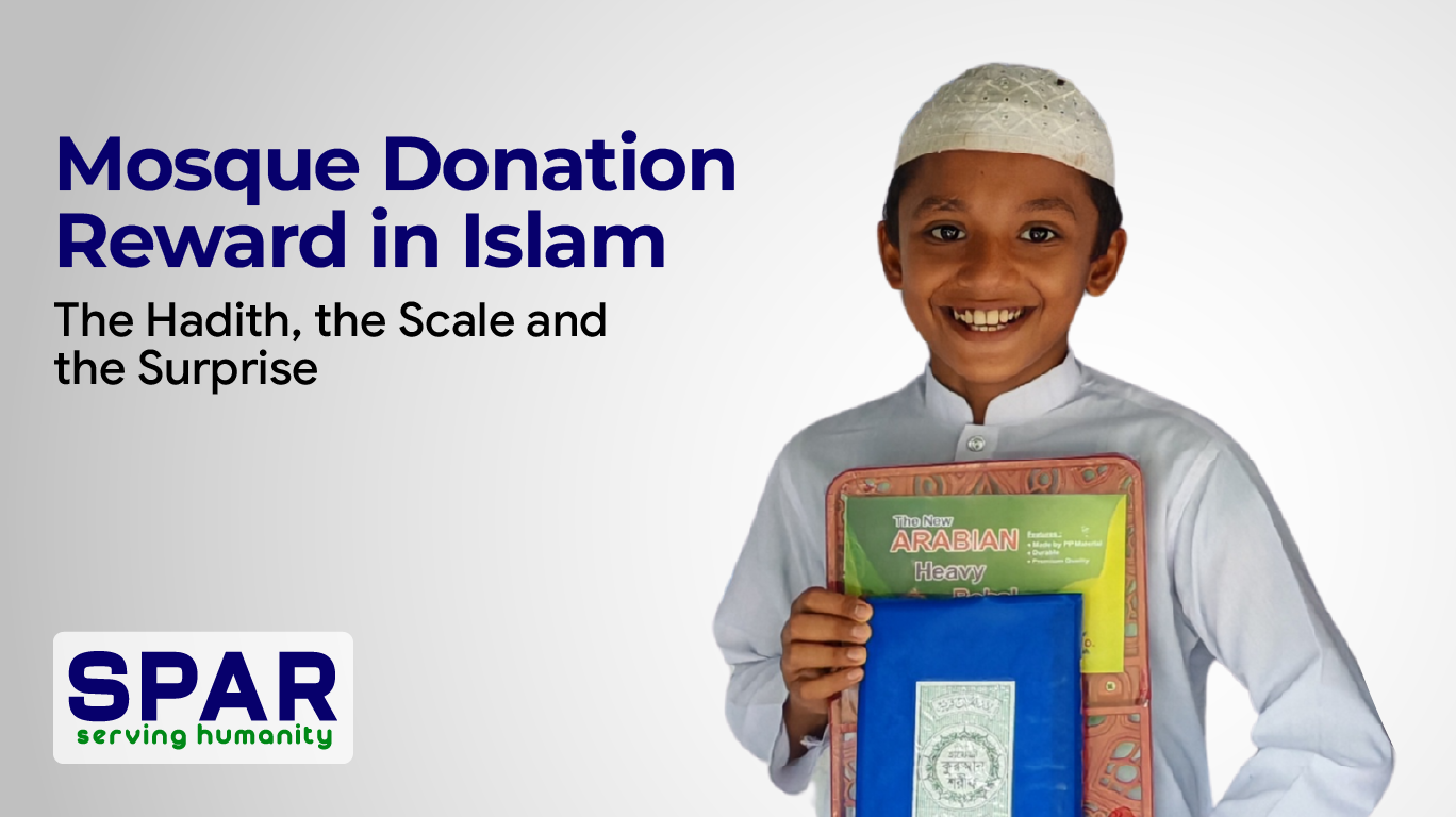 Mosque Donation Reward in Islam: The Hadith, the Scale, and the Surprise